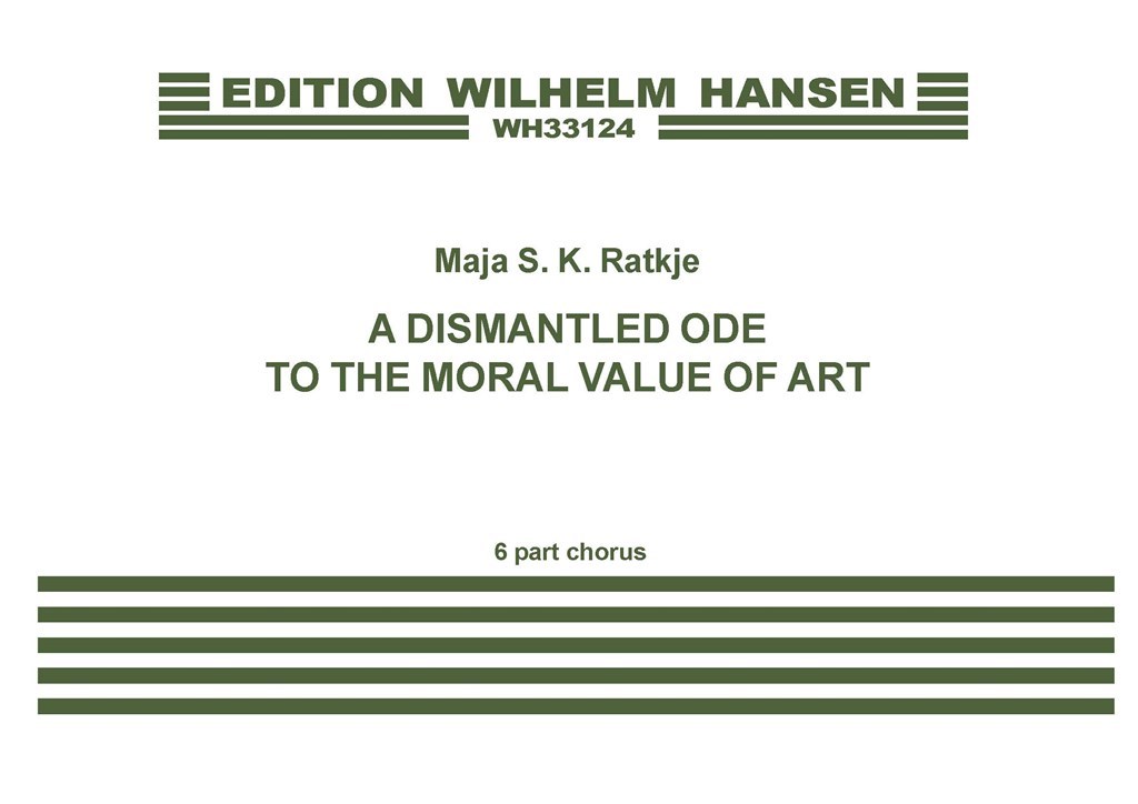 A Dismantled Ode To The Moral Value Of Art